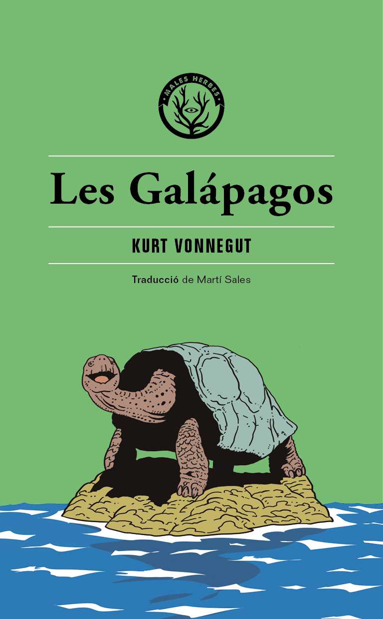 Coberta del llibre | Les Galápagos de Kurt Vonnegut de la Editorial Males Herbes