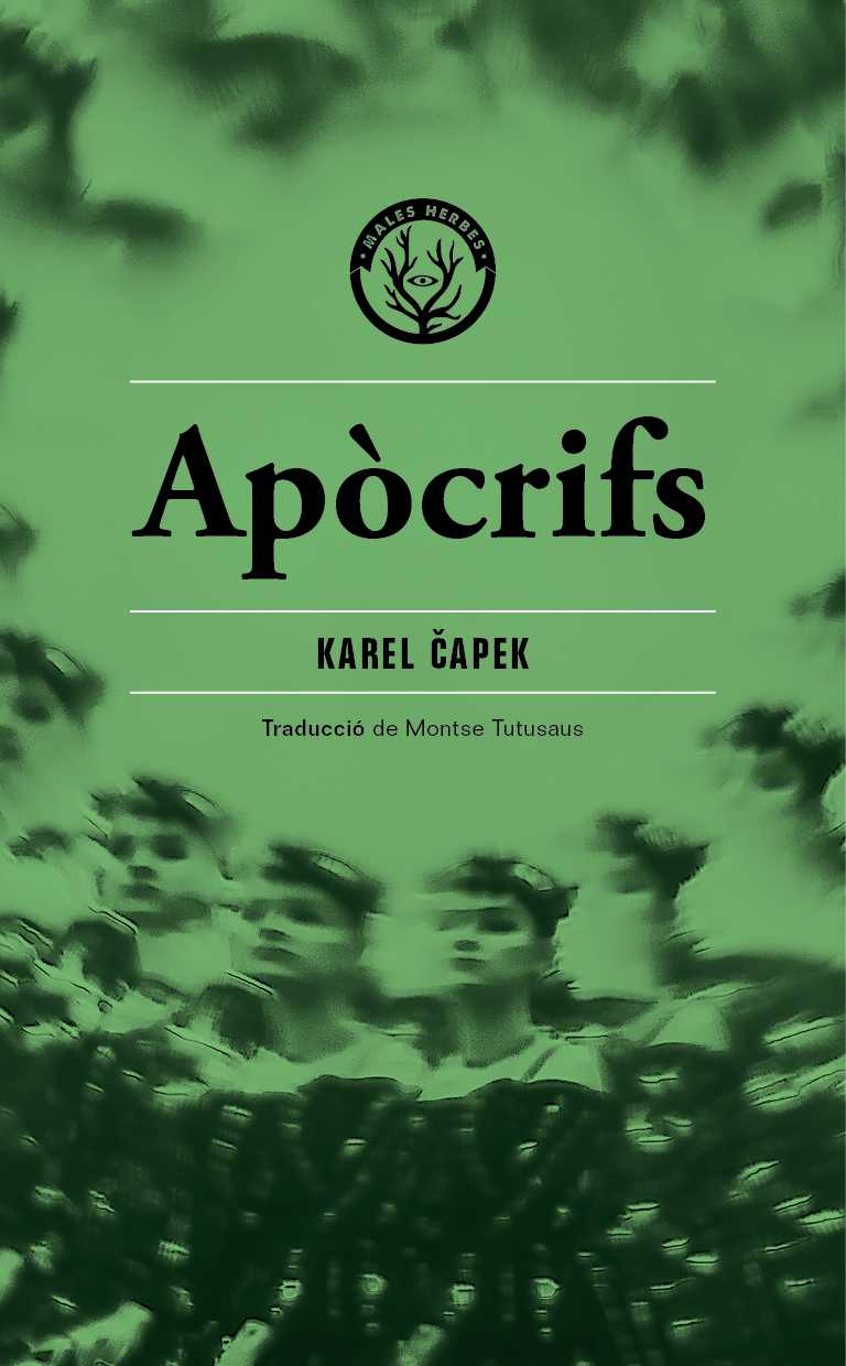 Coberta del llibre | Apòcrifs de Karel Čapek de la Editorial Males Herbes