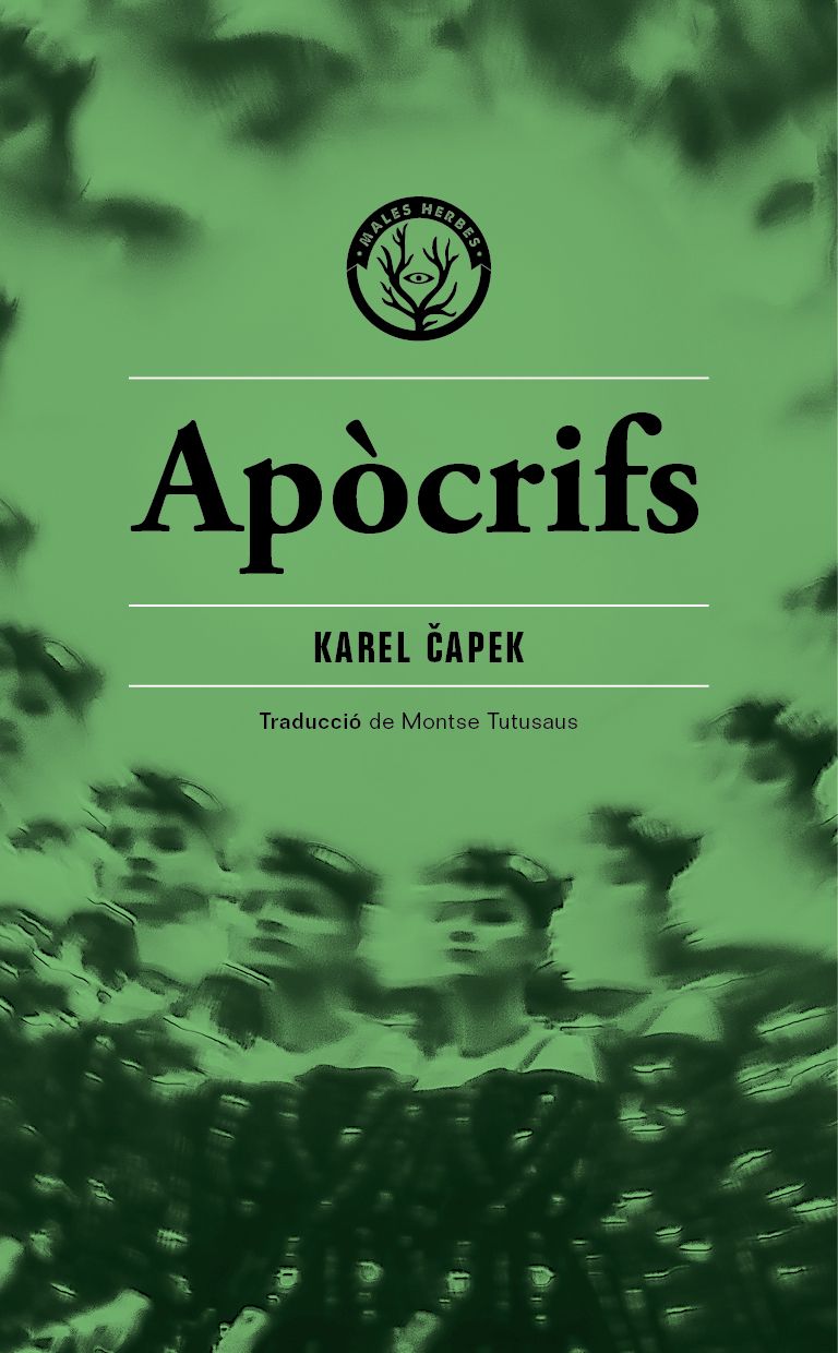 Coberta del llibre | Apòcrifs de Karel Čapek | Editorial Males Herbes