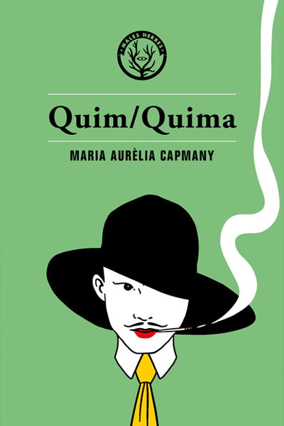 Coberta del llibre | Quim/Quima de Maria Aurèlia Capmany | Editorial Males Herbes